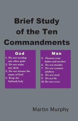Brief Study of the Ten Commandments 1