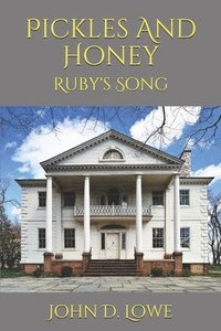 bokomslag Pickles And Honey: Ruby's Song
