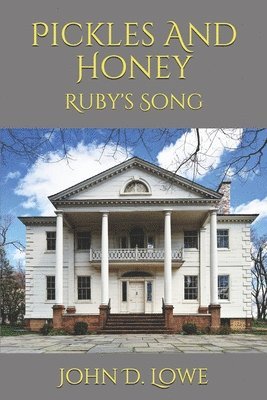 bokomslag Pickles And Honey: Ruby's Song