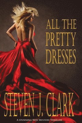 bokomslag All The Pretty Dresses