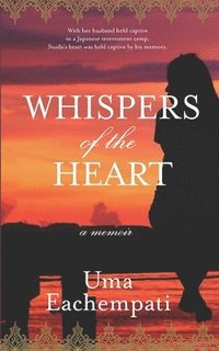bokomslag Whispers of the Heart: a memoir