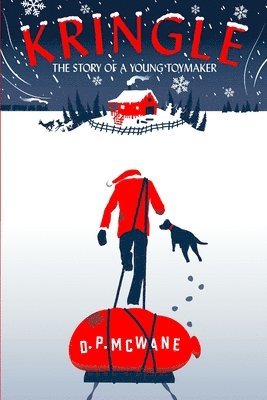 Kringle - The Story of a Young Toymaker