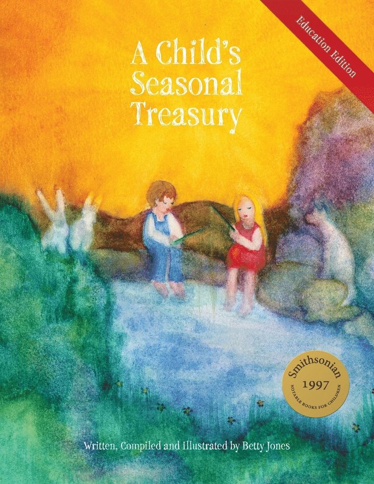 A Child's Seasonal Treasury, Education Edition 1