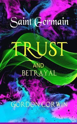 TRUST and BETRAYAL