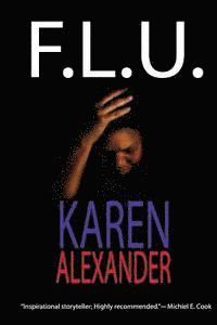 Karen Alexander - F.L.U, Häftad