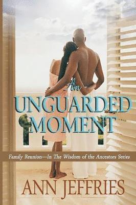 An Unguarded Moment 1