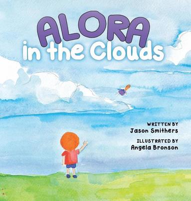 bokomslag Alora In The Clouds