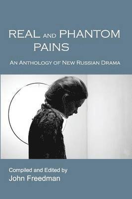 John Freedman - Real and Phantom Pains, Häftad