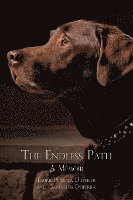 bokomslag The Endless Path: A Memoir