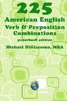 bokomslag 225 American English Verb & Preposition Combinations