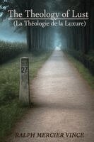 Ralph Vince, Malory Wood - Theology Of Lust, Häftad