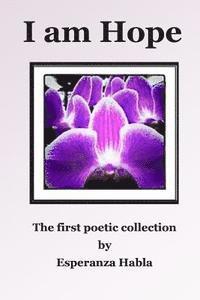 Esperanza Habla - I am Hope, Häftad