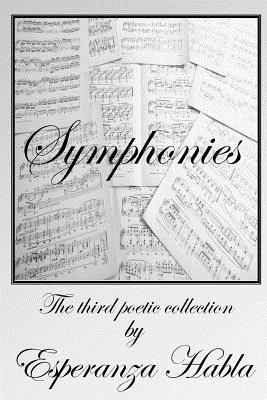 bokomslag Symphonies: the third poetic collection