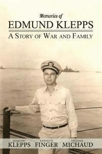 bokomslag Memories of Edmund Klepps: A Story of War and Family