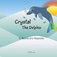 Christine Keleny - Crystal The Dolphin, Häftad