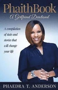 Phaedra T. Anderson - PhaithBook, Häftad