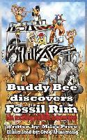 bokomslag Buddy Bee Discovers Fossil Rim