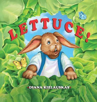 Diana Kizlauskas - Lettuce!, Inbunden