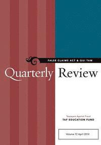 bokomslag False Claims Act & Qui Tam Quarterly Review