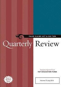False Claims Act & Qui Tam Quarterly Review