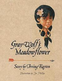 bokomslag Gray Wolf's Meadowflower