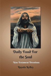 bokomslag Daily Food for the Soul NT Book Two