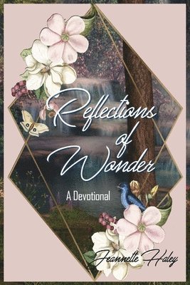 Reflections of Wonder (A Devotional) 1