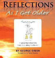 bokomslag Reflections: As I get older
