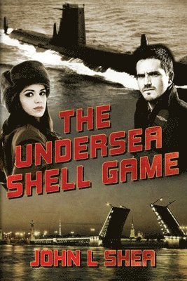 bokomslag The Undersea Shell Game