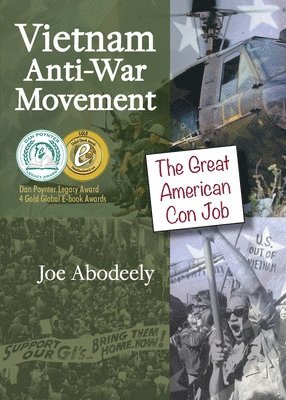 bokomslag Vietnam Anti-War Movement: The Great American Con Job