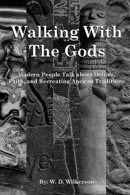 Walking with the Gods 1