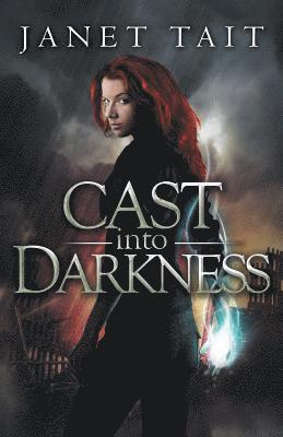 Cast into Darkness 1