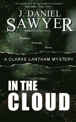 J. Daniel Sawyer - In The Cloud, Häftad