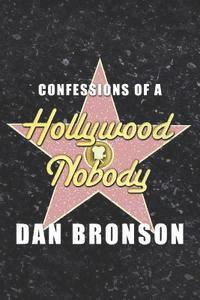 bokomslag Confessions of a Hollywood Nobody
