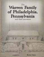 bokomslag The Warren Family of Philadelphia, Pennsylvania, and Their Ancestors