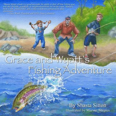 Grace and Wyatt's Fishing Adventure 1