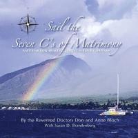 Sail the 7 C's of Matrimony 1