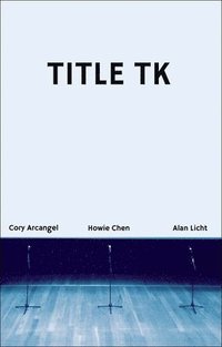 bokomslag Title Tk: An Anthology