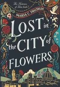 bokomslag Lost in the City of Flowers