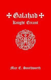 bokomslag Galahad: Knight Errant