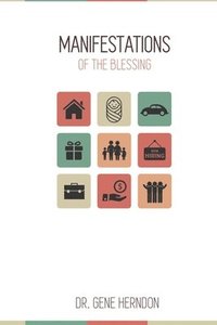 bokomslag Manifestations Of The Blessing