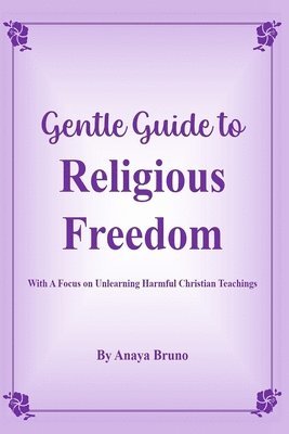 Gentle Guide To Religious Freedom 1