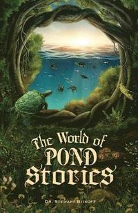 bokomslag The World of Pond Stories