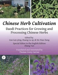 bokomslag Chinese Herb Cultivation