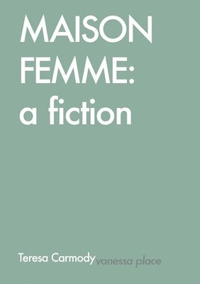 Maison Femme