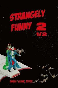 Sarah E. Glenn - Strangely Funny 2 1/2, Häftad