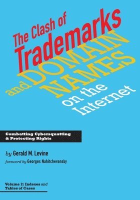 bokomslag Clash of Trademarks and Domain Names on the Internet