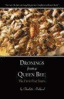 bokomslag Dronings from a Queen Bee