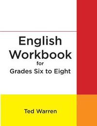 bokomslag English Workbook for Grades Six to Eight