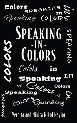 Speaking In Colors 1